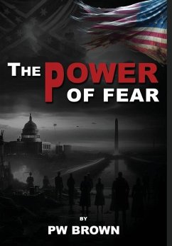 The Power of Fear - Brown, Patrick