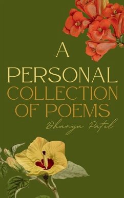 A personal collection of poems - Patel, Dhanya