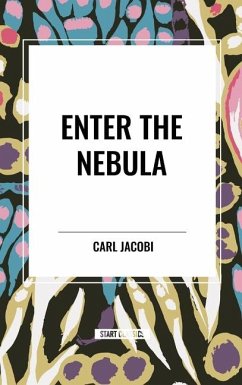 Enter the Nebula - Jacobi, Carl