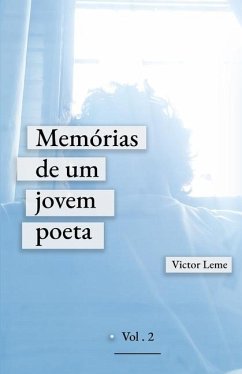 Memórias de um jovem poeta - Vol. 2 - Leme, Victor