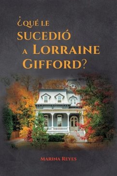 ¿Qué le sucedió a Lorraine Gifford? - Reyes, Marina