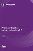 Pharmacy Practice and Administration 2.0