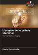 L'origine delle cellule staminali - Bild 1