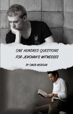 100 Questions for Jehovah's Witnesses