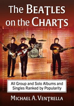 The Beatles on the Charts - Ventrella, Michael A.