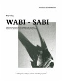 Exploring Wabi-Sabi Exploring Wabi-Sabi