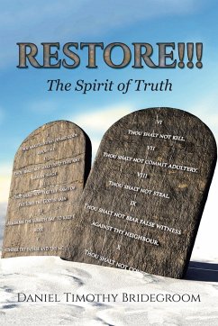 RESTORE!!! - Bridegroom, Daniel Timothy