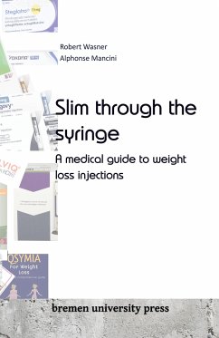 Slim through the syringe - Wasner, Robert; Mancini, Alphonse