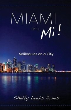 Cover Miami and Mi, Solioquies on a City