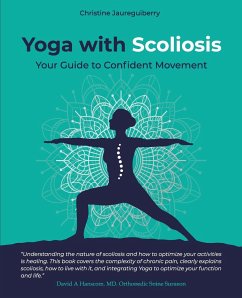Yoga with Scoliosis - Your Guide to Confident Movement - Jaureguiberry, Christine