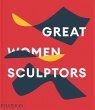 Great Women Sculptors - Bild 1