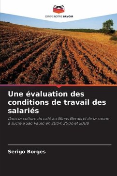 Une évaluation des conditions de travail des salariés - Borges, Serigo