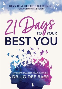 21 Days to Your Best You - Baer, Jo Dee