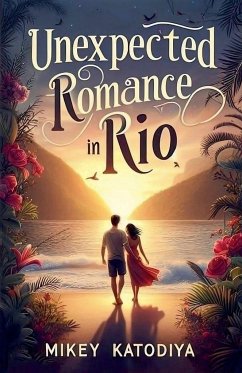 Unexpected Romance in Rio - Mikey