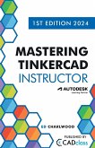 Mastering Tinkercad Instructor
