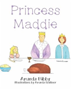 Princess Maddie - Bibby, Amanda