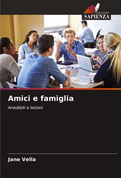 Amici e famiglia Amici e famiglia