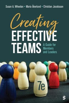 Creating Effective Teams - Wheelan, Susan A; Åkerlund, Maria; Jacobsson, Christian
