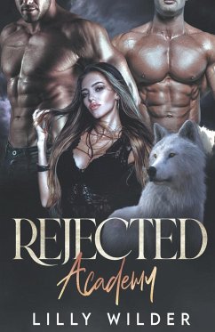 Rejected Academy - Wilder, Lilly