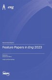Feature Papers in Eng 2023