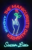 The Manicurist's Daughter The Manicurist's Daughter