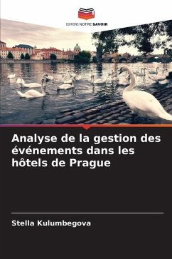 Analyse de la gestion des événements dans les hôtels de Prague - Kulumbegova, Stella