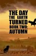 The Day The Earth Turned Book Two -... - Bild 1