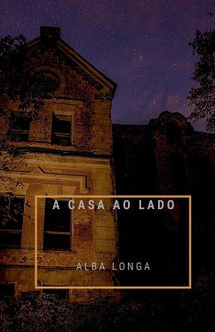 A casa ao lado - Longa, Alba