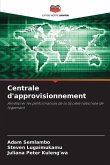 Centrale d'approvisionnement