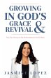 Growing In God's Grace and Revival - Bild 1