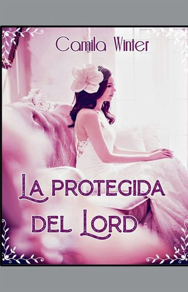 La protegida del lord La protegida del lord
