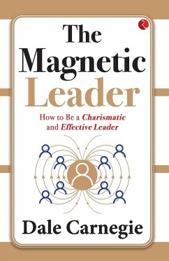 The Magnetic Leader - Dale Carnegie