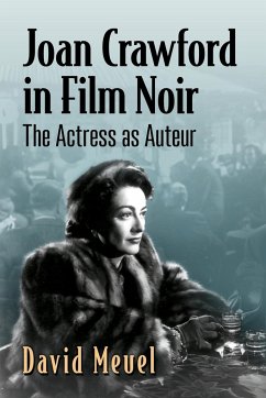 Joan Crawford in Film Noir - Meuel, David