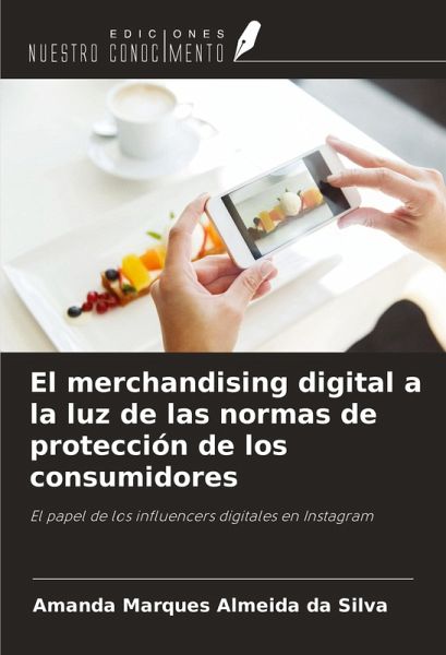 El merchandising digital a la luz de las normas de protección de los consumidores
