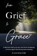 From Grief to Grace - Bild 1