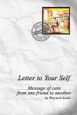 Letter to Your Self