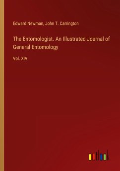 The Entomologist. An Illustrated Journal of General Entomology