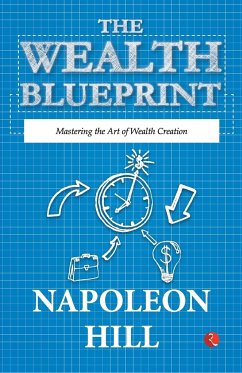 The Wealth Blueprint - Napoleon Hill