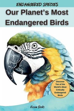 Our Planet's Most Endangered Birds - Books, Kesem