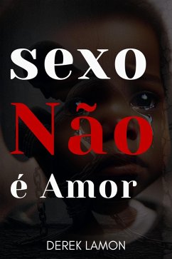 Cover Sexo Não é Amor (eBook, ePUB)