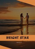 Bright Star (eBook, ePUB)