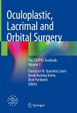 Oculoplastic, Lacrimal and Orbital Surgery (eBook, PDF)
