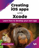 Creating iOS apps with Xcode