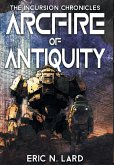 Arcfire of Antiquity Arcfire of Antiquity