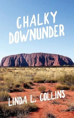 Chalky Downunder - Collins, Linda L