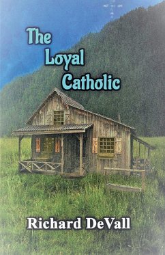 The Loyal Catholic - Devall, Richard