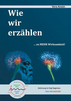 Wie wir erzählen - Ansén, Vera