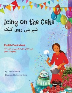 Icing on the Cake - English Food Idioms (Dari-English) - Harrison, Troon