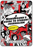 A NewsHound's Guide to Student Journalism, Edition 1.1