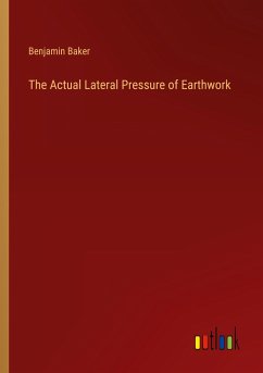 The Actual Lateral Pressure of Earthwork